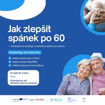 Tato přednáška se zaměřuje na důležitost spánku pro seniory a ukáže, jak je důležité přizpůsobit náš spánek i klimatickým změnám a teplotním výkyvům. Součástí bude také ukázka dechových cvičení pro uvolnění těla před spánkem, měření složení těla (BIA) nebo měření saturace krve kyslíkem zcela zdarma. Přednáška je v rámci projektu Zdravo bez hraníc. Přednáší Mgr. Ján Cvečka, Ph.D.